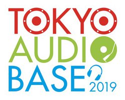 uTOKYO AUDIO BASE 2019 v125E26ɊJÁBTEhfXg[Vu𑽐\