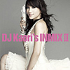 DJ Kaori's INMIX III/iIjoXj@