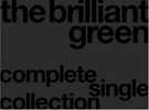 complete single collection '97-'08 (񐶎Y)/the brilliant green