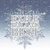 EXILE BALLAD BESTiCD+DVDj/EXILE