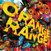 ORANGE RANGE(񐶎Y)/ORANGE RANGE